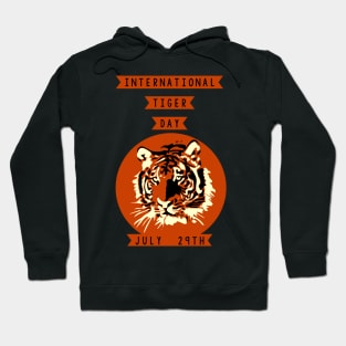 International Tiger Day ,July 29Th Tiger Lovers Hoodie